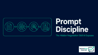 Prompt discipline in negotiation showing how AI exposes weak deal preparation