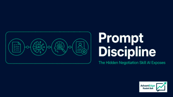 Prompt discipline in negotiation showing how AI exposes weak deal preparation